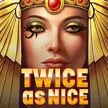 Twice as Nice