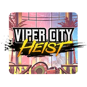 Viper City Heist